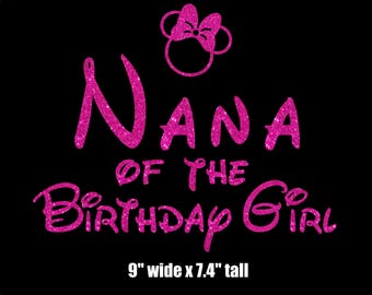 Minnie Mouse Nana of the Birthday Girl iron on glitter transfer DIY applique DIY patch