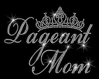 9.6" wide PAGEANT MOM rhinestone iron on transfer applique patch for woman's shirt