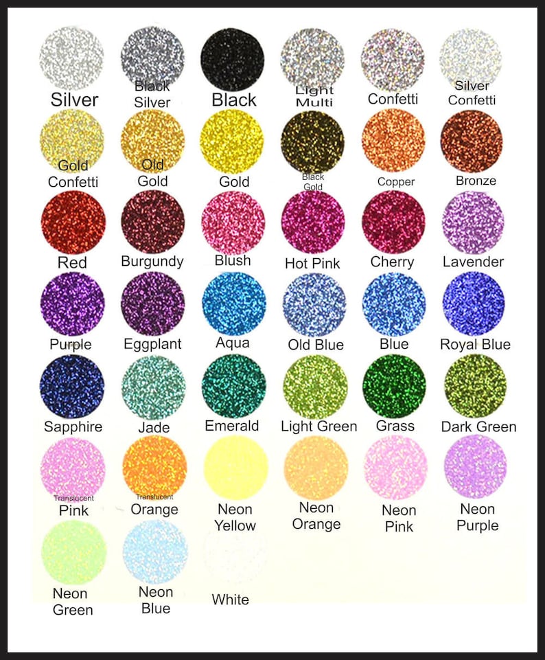 May include: A chart of 30 different colors of glitter, including silver, gold, red, purple, blue, green, pink, orange, yellow, and white. Each color is represented by a small circle of glitter.