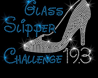 Glass Slipper Challenge Disney 19.3 Run iron on rhinestone transfer for shirt half marathon 10K