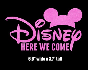 6.6" Girls Disney Here We Come iron on glitter vinyl transfer DIY applique patch-Rose Gold Available