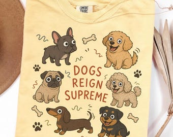 Dogs Reign Supreme Cute Puppies Graphic T-Shirt