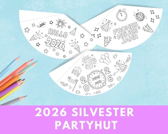 German Happy New Year 2026 party hats, printable new years eve party hat, hello 2026, new year party coloring page, diy craft for kids, NYE
