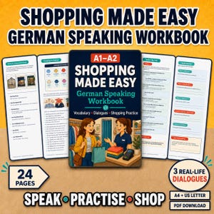 Pode incluir: Um livro de exercícios de alemão intitulado Shopping Made Easy A1-A2, com uma ilustração de capa de duas pessoas numa loja, rodeado por quatro páginas abertas que mostram vocabulário, diálogos e exercícios de prática.