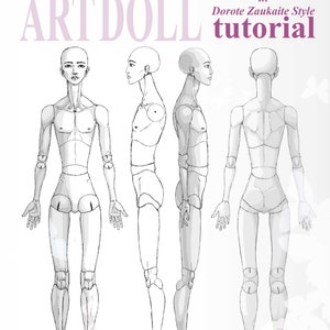 K&ouml;nnte beinhalten: Zeichnungstutorial f&uuml;r die Herstellung einer Kugelgelenk-Kunstpuppe im Stil von Dorote Zaukaite. Das Tutorial zeigt die Puppe von vorne, von der Seite und von hinten.