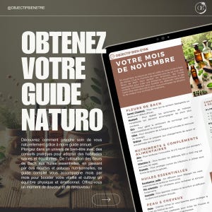 May include: A guide to natural wellness for the month of November. The guide features tips on using Bach flower remedies, essential oils, and nutritional supplements to support physical and emotional well-being. The guide is illustrated with a green and white background and a stylized image of a plant.