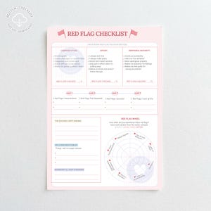May include: A light pink Red Flag Checklist document featuring sections for communication, effort, and emotional maturity. It includes a weekly tracking area, a space for excuses, non-negotiables, and a circular Red Flag Wheel diagram for tracking behaviors.