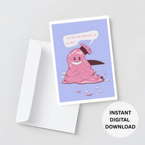 Tarjeta de "Socio en Slime", divertida tarjeta de amistad para ella, para él, con un lindo juego de palabras, para mejor amigo, de cumpleaños, simplemente porque sí