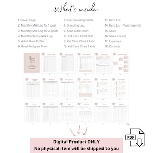 May include: A digital printable product for goat management records. The printable includes a cover page, milk logs, breeding profiles, care charts, herd lists, sales receipts, expense trackers, and contact pages. The printable is a digital product only and no physical item will be shipped.