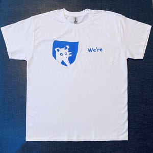 We're Penn State Funny T-Shirt | We Are Penn State | Gift Idea | College | PSU