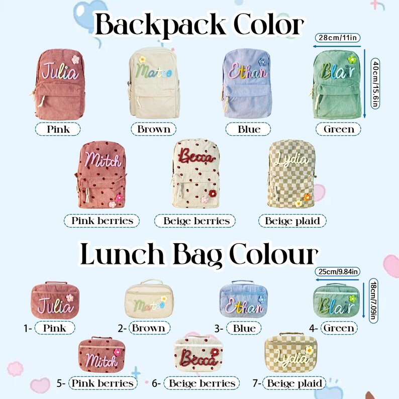 May include: A selection of personalised backpacks and lunch bags in a variety of colours and patterns. Backpacks include pink, brown, blue, and green options, each with a name embroidered on the front. Lunch bags are also available, with dimensions noted in centimetres.