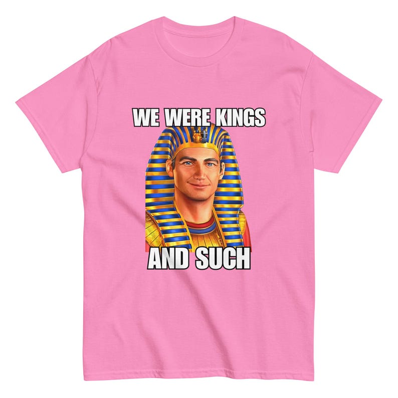 Funny Agartha Vril Shirt, We Were Kings, Hyperboria Yakub Esoteric Graphic Tee, Unhinged Shirts, Brainrot Shirts That Go Hard