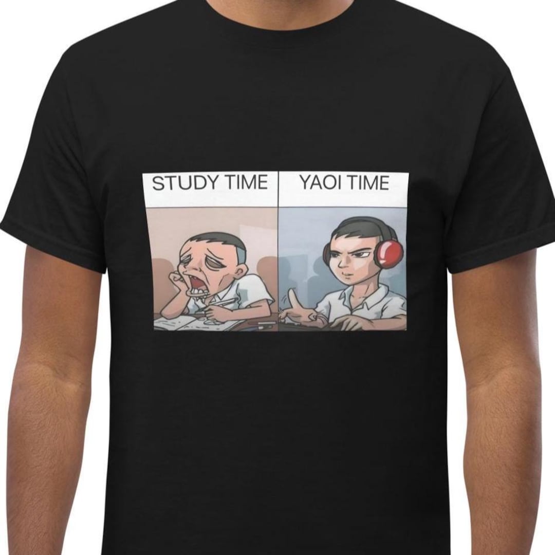Funny Fujoshi Meme Shirt, Yaoi Time Vs Study Time T-shirt, Otaku Merch ...
