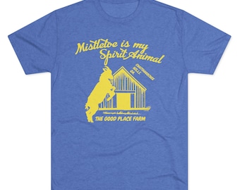 Mistletoe is my Spirit Animal Ultra Soft Tri Blend Tee