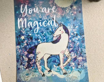 You Are Magical A5 Postcard - Small Art - Unicorn - Artwork - Stationery - Gift for All - Positive Words - Mindfulness