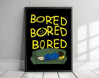 Sherlock Holmes 'Bored' Quote Poster: Funny Fan Art (Digital Download