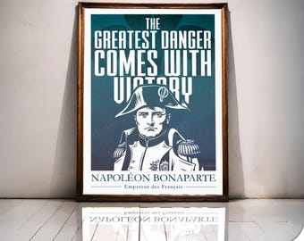 Napoleon Bonaparte Art Print: Victory & Danger Quote (Digital Download))