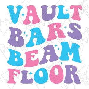 Puede incluir: Un diseño gráfico con las palabras "Vault", "Bars", "Beam" y "Floor" en un estilo retro con colores rosa, azul y morado.