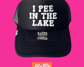 I Pee In The Lake