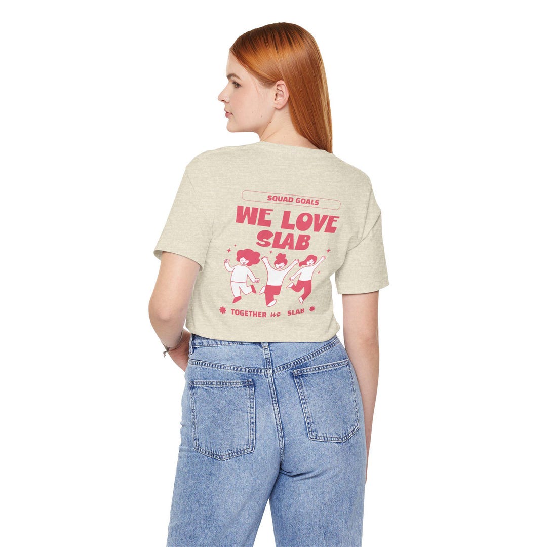 We Love Slab T-shirt | Funny Climbing Shirts, Climber Gifts, Holiday ...