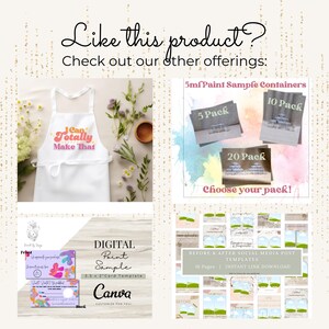 May include: A collage of four images showcasing different products. The top left image shows a white apron with the text "I Can Totally Make That". The top right image shows three different sizes of paint sample containers labeled "5 Pack", "10 Pack", and "20 Pack". The bottom left image shows a digital paint sample card template for Canva. The bottom right image shows a collection of 16 before and after social media post templates.