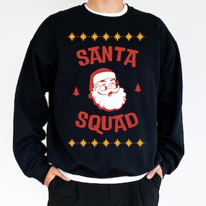 Christmas Sweatshirt black, Santa Squad, Christmas sweater, women's sweater, men's sweater, Ugly Christmas
