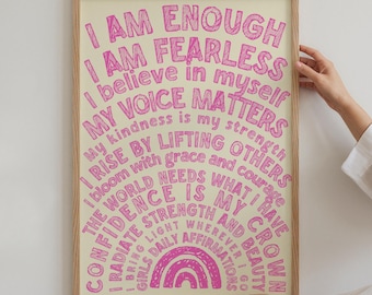 Girls Daily Affirmations Wall Art I am Enough Decor Daily Motivational Poster for Girls Inspirational Positive Affirmation Quote Printable.