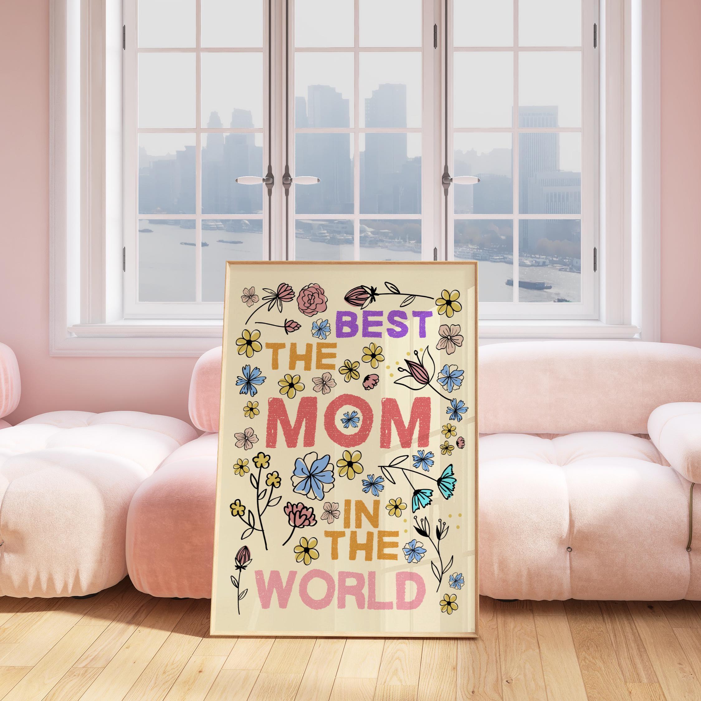 Mothers Day Wall Art Best Mom Digital Art Gift for Mother Wall Decor ...