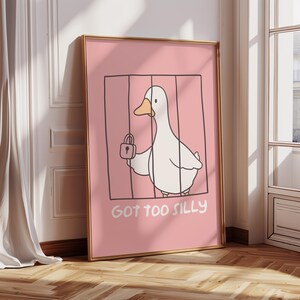 Silly Goose Wall Art Funny Silly Goose Digital Download Funny Animal Decor Cute Goose Poster Funny Bathroom Wall Art Silly Animal Wall Art.