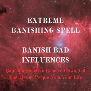 Banishing Spell to Remove Negative Energy or People | Powerful Banish & Clear Ritual | Personalized Protection by Sebastian Thorne