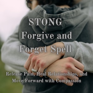 Forgive and Forget Spell | Heal Relationships & Release Pain | Move Forward Ritual | Remote Compassion Magic Casting