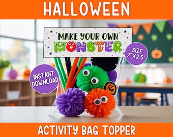 Printable Make Your Own Monster Halloween Bag Topper, Monster Kit Tag, DIY Monster, Classroom Halloween, Non-Candy Gift, Halloween Favor Tag