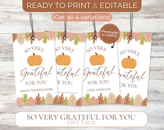 Printable So Very Grateful For You Tags, Grateful For You Tag, Grateful For You, Grateful Tags, Editable So Very Grateful For You Gift Tags