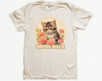 Sigma Male Kitten Graphic Tee, Comfort Colors T-Shirt, Funny Cat Lover Shirt, Unisex Tee, Graphic Tee