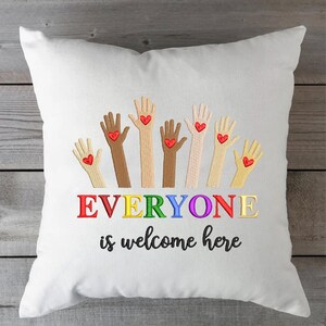 Welcome And Include Everyone is Welcome Here Embroidery, Inclusion and Equality Embroidery ...