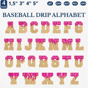 May include: A full alphabet in a baseball-style font with a waffle-like texture, topped with pink icing and sprinkles. The text "BASEBALL DRIP ALPHABET" is displayed above the letters. The sizes are 1.5", 3", 4", and 5".