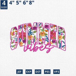 May include: A white background displays the words "SUMMER vibes" in a pink, floral design. The text is outlined in pink and filled with colorful flowers and leaves. The size options are 10.16cm, 12.7cm, 15.24cm, and 20.32cm.