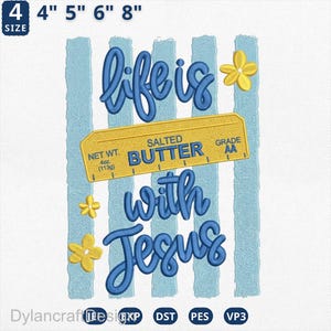 Striped Life Is Butter With Jesus Embroidery Design, Christian Butter Machine Fille, Christian Summer Embroidery File, Pes, Dst, Jef, Exp, V