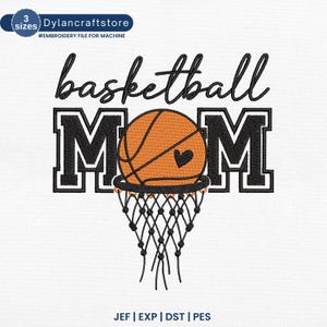 May include: Black and white embroidery design of a basketball with a heart in the center, going through a hoop. The text "basketball MOM" is above the hoop.
