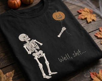 Skeleton Lost Balloon Embroidery Design, Well Sht Halloween Embroidery File, Funny Halloween Skeleton Machine File, Instant Download