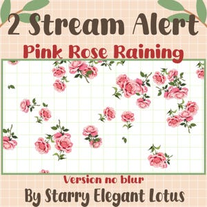 2 Pink Roses Falling Stream Alert, Flower Twitch Overlay, Love Valentines Decoration OBS Streamlabs Vtuber Donation Subs Tip Cheer Follower