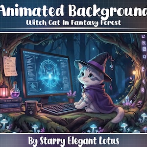 May include: Animated background titled Witch Cat In Fantasy Forest by Starry Elegant Lotus. A gray and white cat wearing a purple witch hat and cape sits at a computer in a dark forest with glowing runes, mushrooms, books, and a mug.