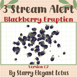 Alerta de transmisión de Blackberry Eruption, superposición de Twitch de Blackberry, decoración de frutas frescas, donación de Vtuber de OBS Streamlabs, suscripción, propina, ánimo, seguidor