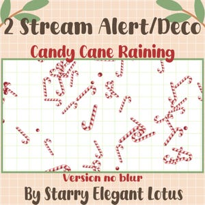 Puede incluir: Gráfico digital con un fondo de cuadrícula con bastones de caramelo rojos y blancos y puntos rojos. El texto "2 Stream Alert/Deco" y "Candy Cane Raining" se muestra en la parte superior. El texto "Version no blur" y "By Starry Elegant Lotus" está en la parte inferior.