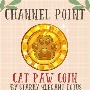 Gold Cat Paw Channel Point, Yellow Coin Emote, Kitty Toe Sub Bit Badge Stream Asset, Cute Paw Twitch Overlay Discord Youtube Gif Kick Mixer