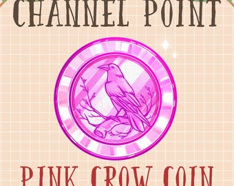 Pink Crow Channel Point Icon, Sky Bird Coin Emotes, Killers Sub Bit Badge Stream Asset, Raven Twitch Overlay Discord Youtube Gif Kick Mixer