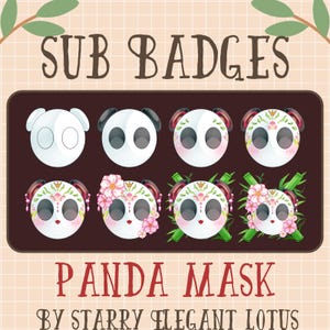 May include: Set of nine panda mask sub badges. The badges feature a white panda face with black eyes and a pink nose. Some badges have floral embellishments and others have green bamboo.