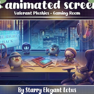 May include: An animated gaming room scene featuring Valorant plushies. The image includes a desk with a computer screen displaying "BE RIGHT BACK", headphones, and a microphone. The background shows a cityscape at night.