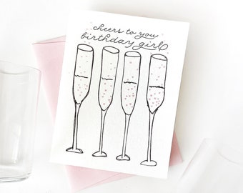 Cheers Birthday Girl - Letterpress Birthday Greeting Card