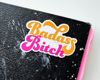 Pegatina troquelada de Badass Bitch